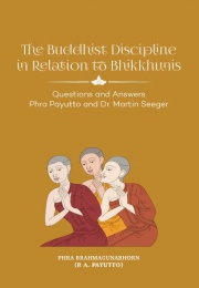 The Buddhist Discipline in Relation to Bhikkhunis: Questions ...