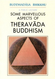 A Public Lecture Some Marvellous Aspects of Theravada Buddhi ...
